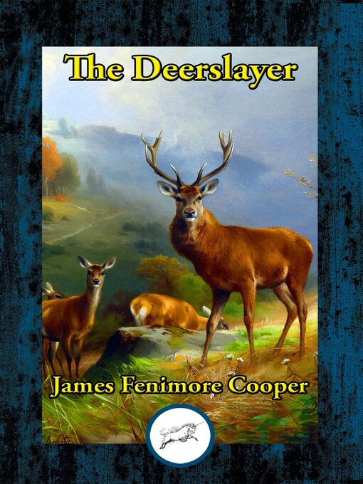 Title details for The Deerslayer by James Fenimore Cooper - Wait list